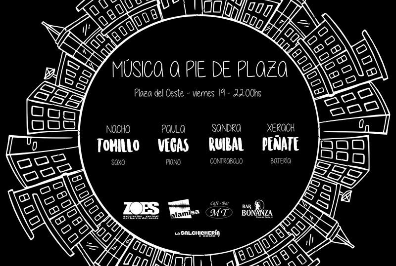 MUSICA-PIE-PLAZA-oeste zoes