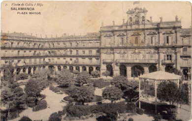 La Plaza Mayor que conoció Gonzala Santana en su época. Fotografía. Postales Salamanca. Viuda de Calón e Hijo. c. 1910-20.